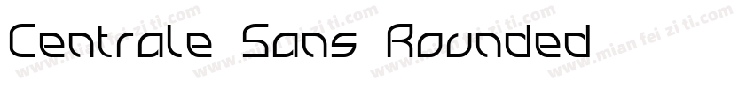 Centrale Sans Rounded字体转换